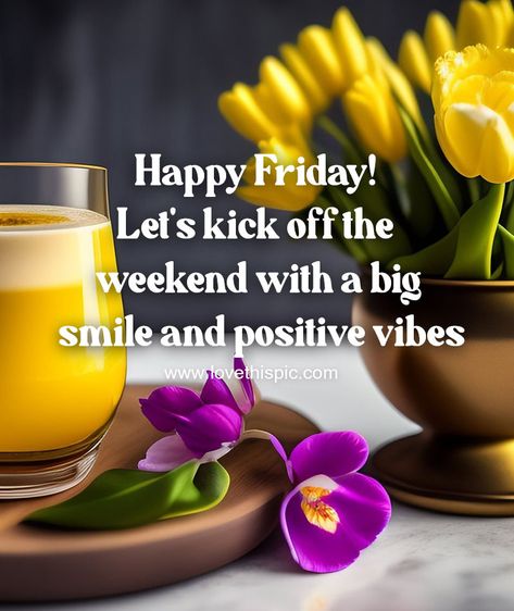 Friday Vibes Quotes, Fabulous Friday Quotes, Poem Pictures, Happy Friday Humour, Best Friday Quotes, Happy Friday Pictures, Friday Inspirational Quotes, Friday Morning Quotes, Friday Wishes