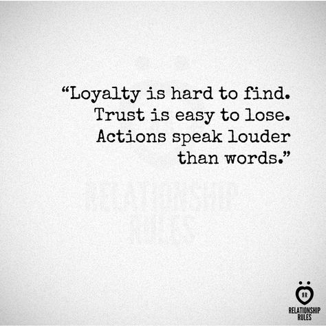 Loyalty is hard to find. Trust is easy to lose. Actions speak louder than words. Losing Trust Quotes Relationships, Losing Trust Quotes, Losing Trust, Trust Quotes, Actions Speak Louder Than Words, Actions Speak Louder, Unspoken Words, Wise Women, Relationship Rules