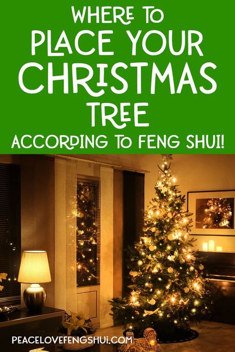 Christmas Tree Placement, Christmas Tree Tips, Tree Placement, Feng Shui Bagua Map, Feng Shui Good Luck, Feng Shui Bagua, Christmas Tips, How To Feng Shui Your Home, Christmas Card Display