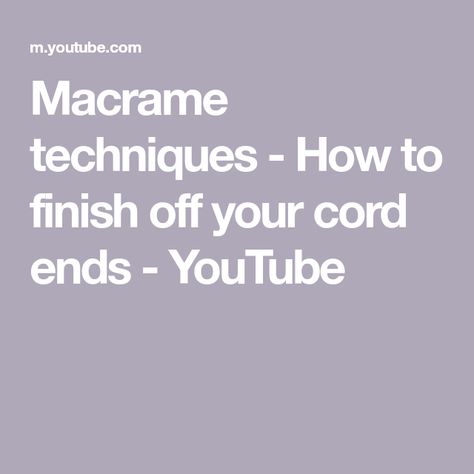 Macrame Ends, Macrame Techniques, Cord Ends, Macrame Cord, I Will Show You, I Decided, Sewing Projects, Macrame, Trim