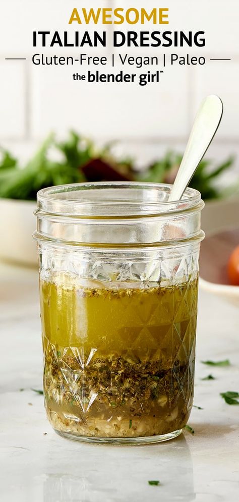 Italian Dressing - The Blender Girl Vegan Italian Dressing, Homemade Italian Salad, Italian Salad Dressing Homemade, Italian Dressing Recipes, Homemade Italian Dressing, Salad Dressing Recipes Healthy, Gluten Free Italian, Vegan Salad Dressing, Vegan Dressing