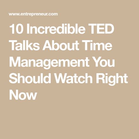 10 Incredible TED Talks About Time Management You Should Watch Right Now Motivational Ted Talks, Ted Talks For Women, Andy Puddicombe, Laura Vanderkam, David Allen, Writing Lists, Ted Talk, Someone New, Bestselling Books