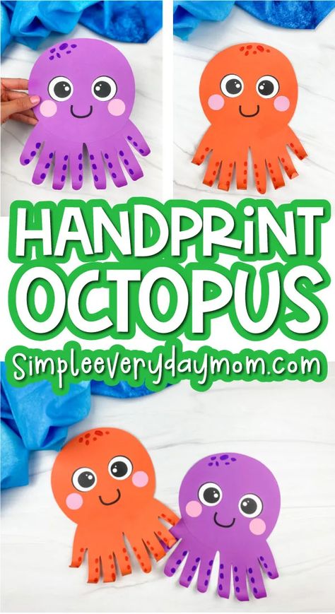 Octopus Handprint Craft For Kids [Free Template] Quick Craft For Preschoolers, May Arts And Crafts For Toddlers, Paper Crafts Kindergarten, Quick And Easy Preschool Crafts, Octopus Crafts Preschool, Octopus Toddler Craft, Preschool Crafts With Construction Paper, May Craft Ideas For Kids, May Arts And Crafts For Kids