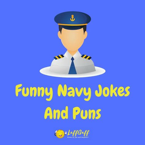 You might have thought the ship had sailed when it comes to funny navy jokes and puns but here's a great collection - don't be petty officer, enjoy them ... Navy Jokes Sailors, Navy Jokes Humor, Navy Jokes, Boat Puns, Go Navy Beat Army, Sailor Quotes, Navy Quotes, Navy Humor, Jokes And Puns