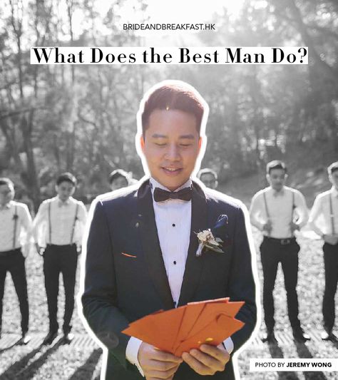 Find Out What the Best Man Does | Hong Kong Wedding Blog Best Man Duties Checklist, Best Man Duties, Wedding Toast Samples, Best Wedding Speeches, Hong Kong Wedding, Bride And Breakfast, Best Man Speech, The Best Man, Wedding Toasts