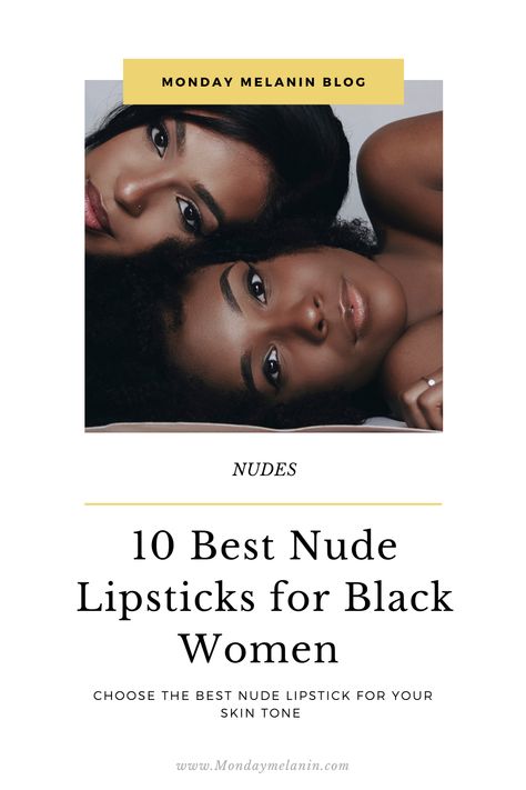 It can be difficult for black women to choose nude lipsticks. Here are some options to make the choice a lot easier for us black women. Brown Lipstick For Black Women, Matte Lipstick Black Women, Brown Lip Liner, Stylish Black Women, Nude Lip Gloss, Foxy Brown, Nice Lips, Toned Women, Brown Lipstick