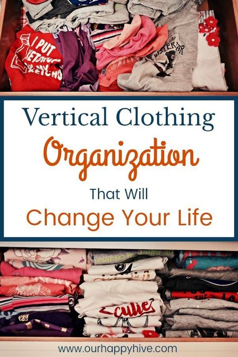 Vertical filing of your clothes is a simple yet highly effective change. It helps you to easily organize your folded clothes, view a broader selection of clothing at once, and gives you access to all of your folded items. Click the pin to find out how to do Vertical filing! | Kon Mari Method | Clothes Organization | Decluttering | Home Hack | #konmari #organization #homehack #verticalfolding #ourhappyhive Decluttering Home, Kon Mari, Clothing Organization, Easy Home Organization, Small House Organization, Folded Clothes, Cheap Organization, Organisation Ideas, Homemaking Tips