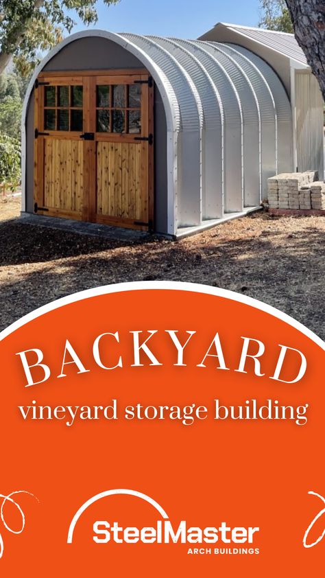 Backyard Vineyard, Diy Shed Kits, Building A Trellis, Arch Building, Storage Shed Organization, Diy Storage Shed, Quonset Hut, Shed Organization, Steel Sheds