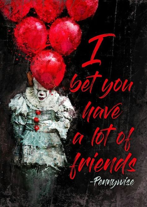 Ha! U thought!....crys. Pennywise Quotes Scary, Pennywise Quotes, Pennywise 2017, Horror Movie Quotes, Es Pennywise, Horror Quotes, Bill Skarsgard Pennywise, It Quotes, You'll Float Too