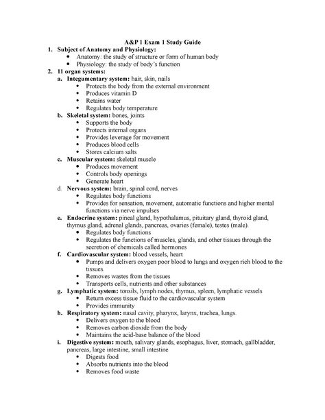 A&P 1 Exam 1 Study Guide - Subject of Anatomy and Physiology: Anatomy: the study of structure or - StuDocu Best Way To Study Anatomy, Anatomy 1 Notes, Anatomy And Physiology Study Guide, Lpn Study Notes, First Aid Study Notes, Anatomy Study Guide, A&p 1 Notes, Studying For Anatomy And Physiology, Anatomy And Physiology Terminology