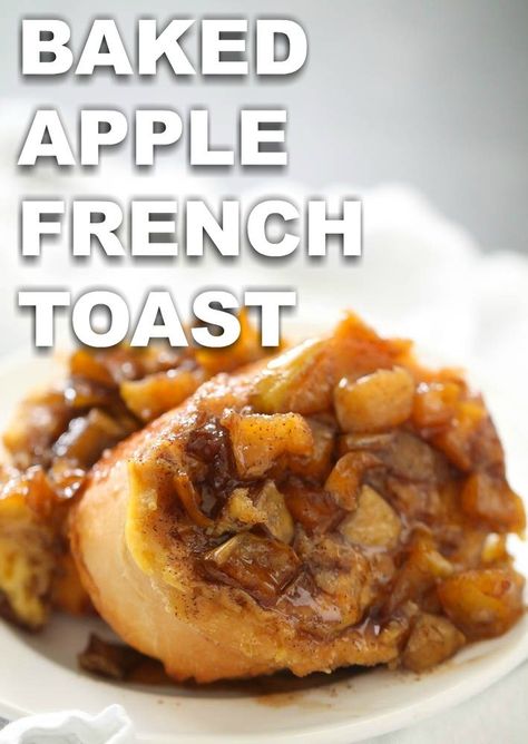 Crockpot Breakfasts, Baked Apple French Toast, Apple French Toast Bake, Brunch Snacks, Apple French Toast Casserole, Easy French Toast Bake, Breakfast Overnight, Bake Oatmeal, Apple French Toast