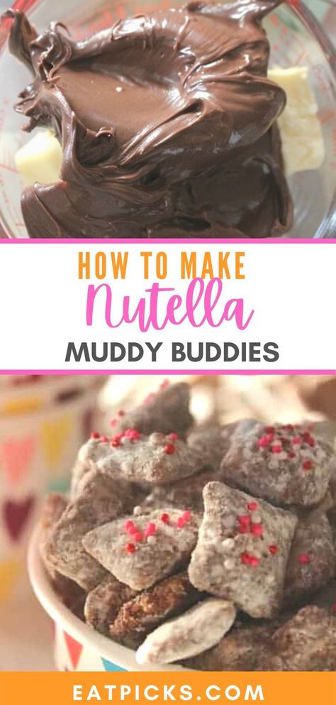 Nutella Muddy Buddies, How To Make Nutella, Muddy Buddies Recipe, Snack For Kids, Yummy Deserts, Valentine Treat, Muddy Buddies, Nutella Recipes, Bake Dessert