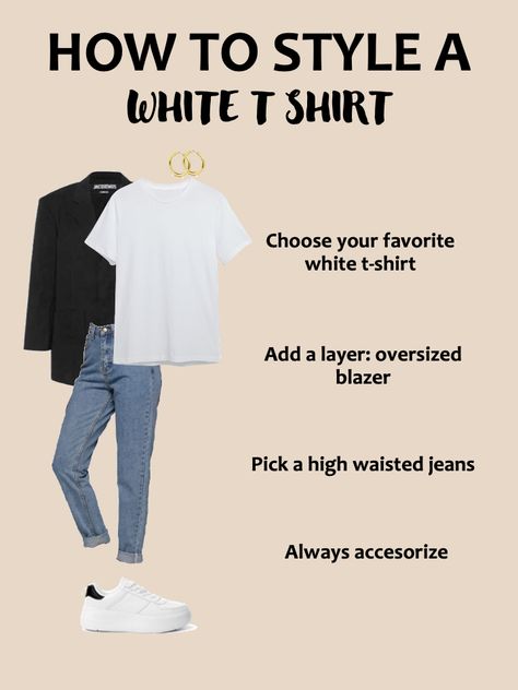 How to style your favorite white tshirt! Tshirt Styling, Basic White Tee, Outfit White, Fashion Bug, Oversized Blazer, Casual T Shirt, White Tee, White Casual, How To Style