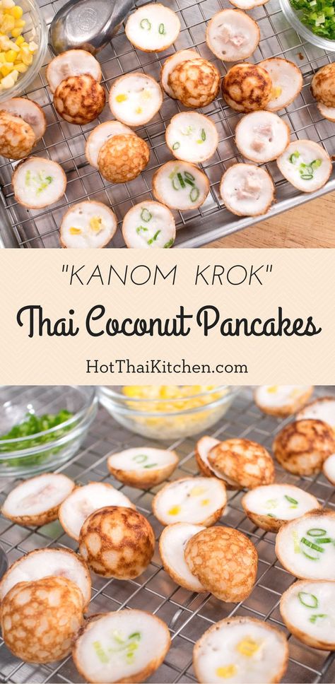 Thai Coconut Pancakes Recipe, Pagan Food, Thai Recipes Dessert, Gluten Free Asian Recipes, Thai Recipes Authentic, Street Food Design, Thai Street Food Recipes, Coconut Filling, Coconut Pancakes