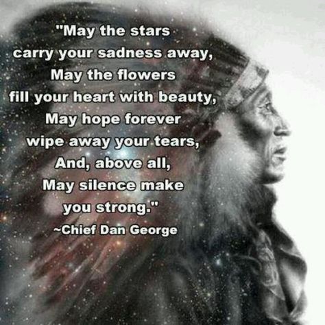 Chief Dan George quote ... Chief Dan George, Native Quotes, American Indian Quotes, Native American Prayers, Native American Spirituality, American Quotes, Indian Quotes, Native American Wisdom, Native American Quotes