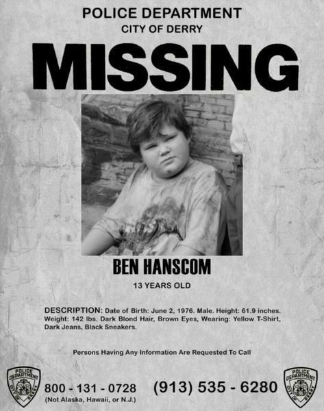 Ben Hanscom, Missing Poster, Es Pennywise, It The Clown Movie, I'm A Loser, Bobby Brown Stranger Things, Iconic Wallpaper, King Book, Best Horror Movies