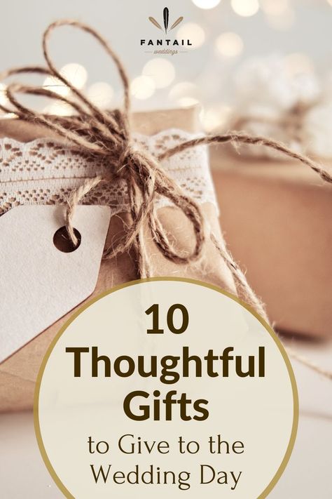 10 Thoughtful Gifts to Give to the Wedding Day Unique Wedding Gifts For Bride, Gifts For Bride And Groom, Presents For The Bride, Honeymoon Essentials, Thoughtful Wedding Gifts, Gifts For Bride, Wedding Gifts For Bride And Groom, Wedding Unique, Wedding Gifts For Bride