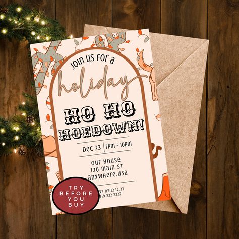 Ho Ho Hoedown Christmas Party, Cowboy Christmas Party, Friendsmas Ideas, Western Christmas Party, Christmas Gift Exchange Party, Holiday Hoedown, Gift Exchange Party, Cowboy Santa, Christmas Party Invite