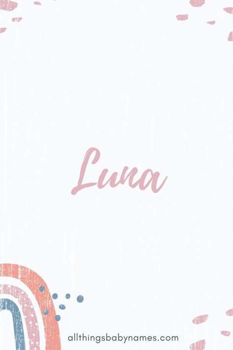 Luna Name Tattoo, Luna Name Aesthetic, Luna Name Meaning, Baby Gurl Names, Luna Name, Tatto Name, Unique Middle Names, Luna Tattoo, Middle Names For Girls