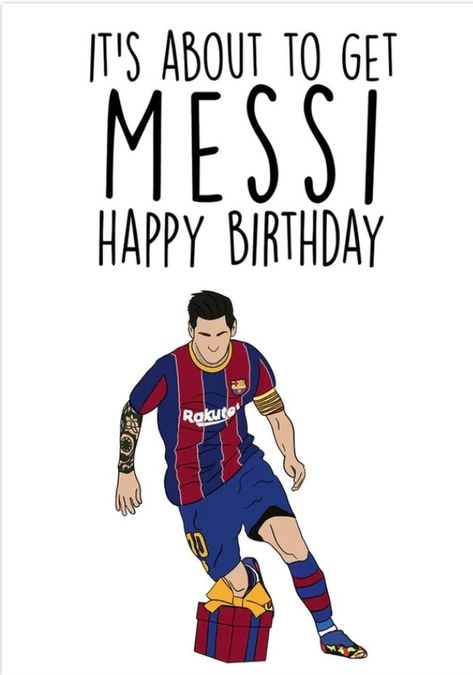 Messi Happy, Soccer Birthday Card, Ronaldo Birthday, Messi Birthday, Anniversary Wishes For Couple, Happy Birthday Drawings, 37 Birthday, Soccer Logo, Soccer Birthday