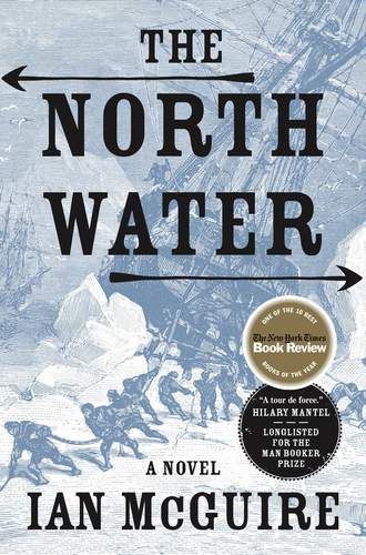 The North Water, Bargain Books, Book List, Wall Street Journal, A Novel, Historical Fiction, Reading Lists, The Guardian, Book Lists