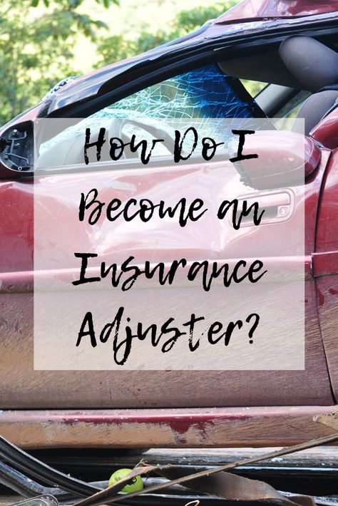 How Do I Become an Insurance Adjuster? Claims Adjuster, Understanding Life Insurance, Insurance Adjuster, Insurance Adjuster Training, Can I Interest You In Some Car Insurance, Understanding Health Insurance, Insurance Claims Adjuster, Insurance Claim, Why Health Insurance Is Important