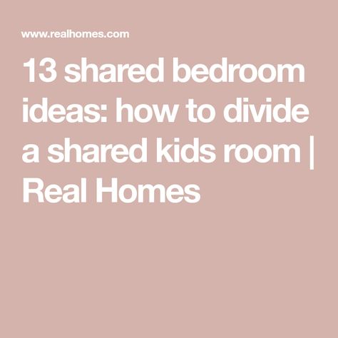 13 shared bedroom ideas: how to divide a shared kids room | Real Homes Shared Bedroom Divider, Shared Bedroom Divider Ideas, Shared Room Dresser Ideas, Privacy Shared Bedroom, Sharing Bedroom, Two Toddler Beds Shared Rooms Privacy, Bedroom Divider Ideas Kids, Dividing Shared Bedroom, Sharing Bedroom Ideas Sibling