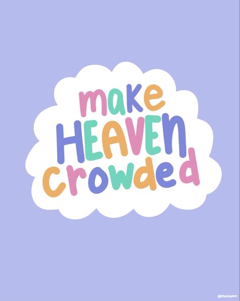 Poster Prints Aesthetic Christian, Make Heaven Crowded Wallpaper, Freshie Designs, Russian Nails, Background Jesus, Background Christian, Jesus Background, Journal Bible Quotes, Pastel Quotes