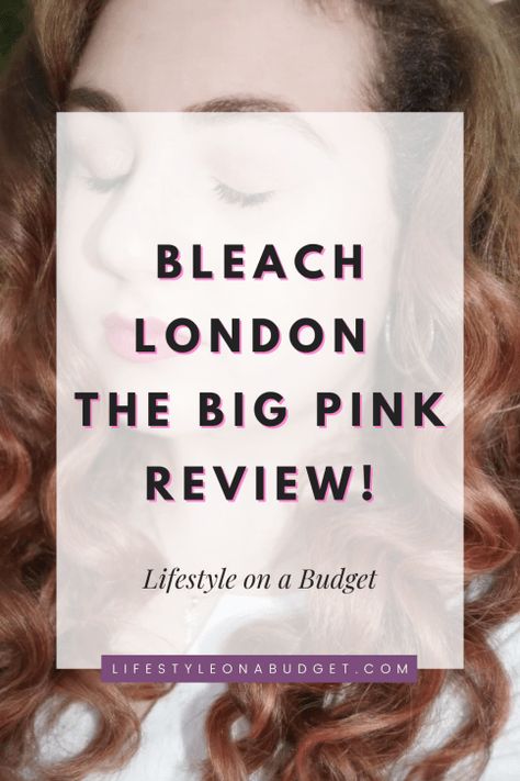 BLEACH LONDON The Big Pink Review! - Lifestyle on a Budget Bleach London Rose, Urban Decay Primer Potion, Urban Decay Primer, Bleach London, Brow Mascara, Pastel Pink Hair, Permanent Hair Dye, Pastel Hair, Dye My Hair