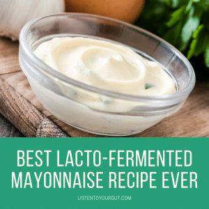 Homemade Mayonnaise Recipe, Real Food Diet, Body Functions, Nourishing Traditions, Listen To Your Gut, Homemade Mayo, Mayonnaise Recipe, Finally Happy, Homemade Mayonnaise