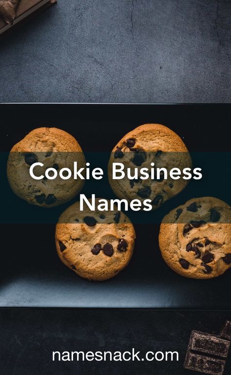 Names For Cookie Business, Cookie Business Names Ideas, Cookie Shop Names Ideas, Cookie Company Names, Cookie Names Ideas, Cookies Business Name Ideas, Cookie Shop Names, Cookies Name Ideas, Cookie Names For Business