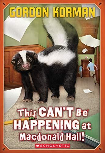 9780545289245: This Can't Be Happening at MacDonald Hall! (Bruno and Boots) Gordon Korman, Best Authors, Netflix Movies, Book Humor, Teaching Tools, Public Library, Book Lists, E-book, Book Worth Reading