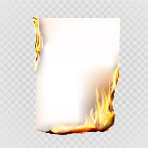 Paper burning in fire flame, realistic v... | Premium Vector #Freepik #vector #background #banner #frame #poster Paper On Fire Drawing, Burning Paper Drawing, Paper On Fire, Editing Pngs, Burned Paper, Burning Paper, Test Posters, Fire Poster, Blessed Birthday