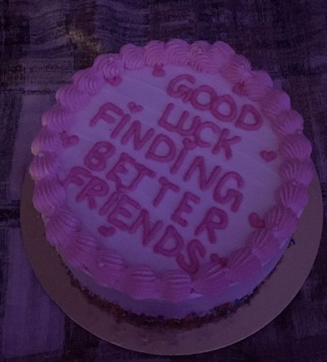 cake for going away party Mean Cakes Messages, Good Bye Party Ideas Friend, Bye Felicia Cake, Breakup Cakes Funny, Funny Last Day Of Work Cake, Leaving Cake Ideas, Funny Goodbye Cake, Farewell Cake Ideas Friends, Farewell Cake Message