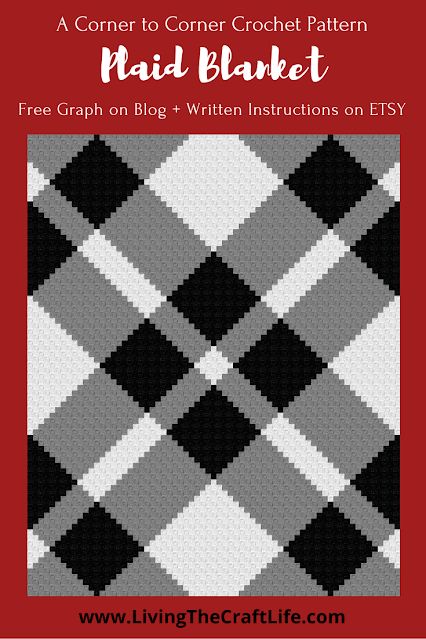 Living the Craft Life: Plaid C2C Blanket - FREE GRAPH Blanket Corner, Corner To Corner Crochet Pattern, C2c Blanket, C2c Crochet Pattern, C2c Crochet Blanket, Plaid Crochet, Corner Crochet, Corner To Corner Crochet, Caron Simply Soft