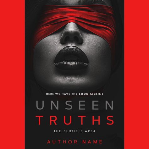 ‘Unseen Truths’ features a compelling image of a woman blindfolded with a vivid red cloth, symbolizing the themes of mystery, secrecy, and the unknown. This book cover is ideal for thrillers or mystery novels that delve into the exploration of hidden truths and the dark underbelly of human secrets. It invites readers to engage in a narrative where perceptions are challenged and nothing is as it appears. #bookcoverdesigns #graphicdesigner #designdusk #bookcoverdesign #ebookcoverdesign #social... Woman Blindfolded, Ebook Cover Design, Hidden Truths, Mystery Novels, The Unknown, Book Cover Design, A Woman, Book Cover, Human