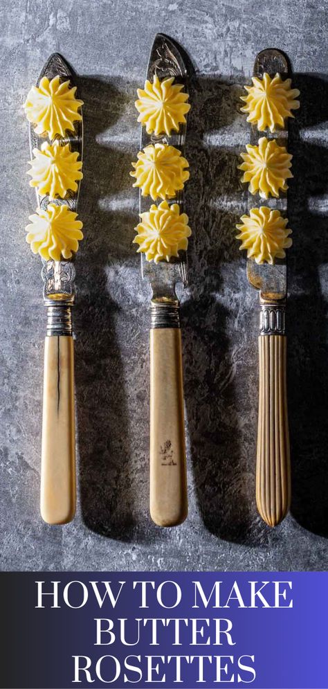 Three knifes with three butter rosettes on each blade Bread And Butter Serving Ideas, How To Serve Bread On Table, Butter Serving Ideas, Butter Decoration, Bread Shapes, Transplant Anniversary, Valentines Banquet, Diy Butter, Fancy Butter