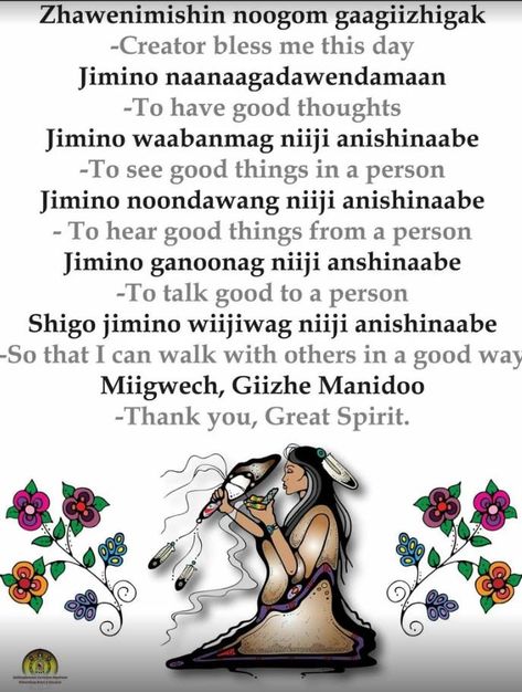 #Chippewa, #Ojibwe, #Ojibway, #Anishinaabe Native American Art Projects, Native American Medicine Wheel, Native American Language, Native Quotes, American Indian Quotes, Smudging Prayer, Native American Prayers, Native American Spirituality, Indigenous Education