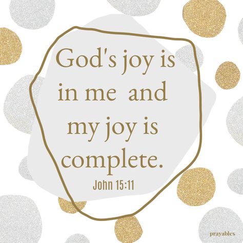 Bible Affirmation: John 15:11 – Prayables Bible Verse Blessings, John 15 11, Peace Bible Verse, Praying For Others, Inspirational Bible Quotes, Bible Journal, Bible Encouragement, Power Of Prayer, Prayer Request