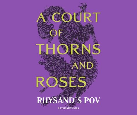 A group of fics detailing some of the more major scenes of A Court of Thorns and Roses by Sarah J. Maas from the point of view of Rhysand as he experiences Feyre for the first time. Includes:

Chapters 20-21: Calanmai
Chapter 36: The First Trial
Chapter 37: Feyre Makes the Bargain with Rhys
Chapter 39: Rhys Reveals the Bargain
Chapter 40: The Second Trial
Chapters 43-45: The Third Trial/Feyre Dies
Chapter 46: Rhys Sees the Mating Bond Feyre And Rhysand Chapter 55, Bookish Stuff, Acotar Series, Chapter 55, Fantasy Couples, Court Of Thorns And Roses, A Court Of Mist And Fury, Love Scenes, Book Shop