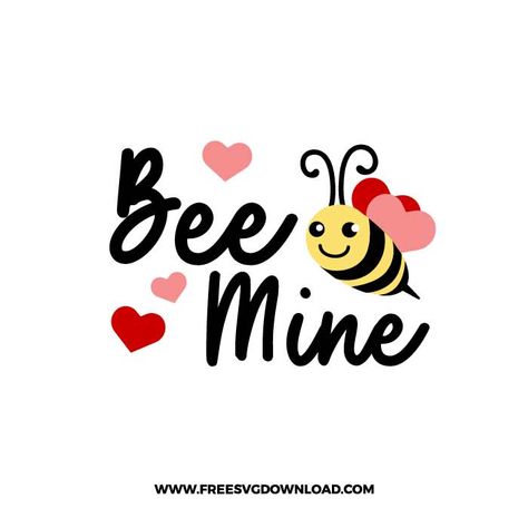 Free Valentine Svg Files, Valentine Svg Files, Bee Mine, Valentine Svg, Free Svg Files, Free Valentine, Cricut Tutorials, Free Svg Cut Files, Love Png