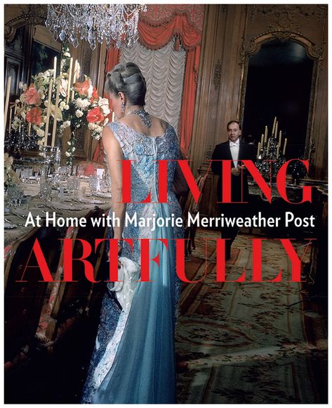 Marjorie Post, Marjorie Merriweather Post, Wealthy Women, Lifestyle Magazine, Powerful Women, Winter Season, Life Is Beautiful, Book Design, Good Books