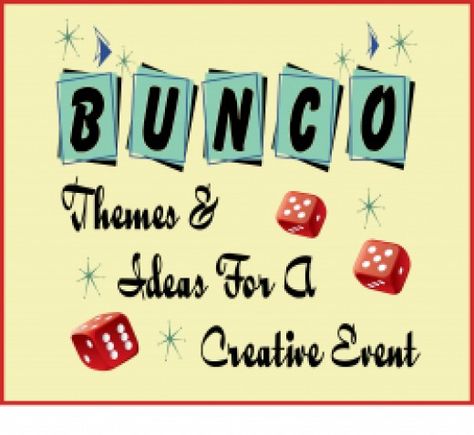 Fun and creative themes for Bunco gaming events and parties. Bunco Themes Ideas, Bunko Themes, Bunco Party Themes, Bunco Food, Bunco Gifts, Bunco Themes, Bunco Game, Trash Party, Bunco Party