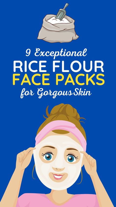 Uses Of Rice Flour For Skin, Rice Powder Face Pack For Glowing Skin, Rice Flour Uses, Face Mask With Rice Flour, Rice Pack For Face, Rice Flour For Face, Rice Flour Face Mask For Acne, Rice Flour Face Mask For Glowing Skin, Rice Face Pack For Glowing Skin