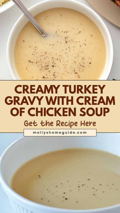 Indulge in the rich and comforting flavors of turkey gravy made with cream of chicken soup. This delicious twist on a classic recipe adds a creamy and flavorful element to your holiday meals. Whether you're hosting a Thanksgiving feast or simply craving a cozy dinner, this dish is sure to impress with its savory taste and smooth texture. Elevate your dining experience with this easy-to-make recipe that combines the best of both worlds - turkey gravy and creamy soup. Creamy Gravy For Chicken, Gravy Using Cream Of Chicken Soup, Turkey Gravy With Chicken Broth, Gravy Made With Cream Of Chicken Soup, Gravy From Cream Of Chicken Soup, Gravy With Cream Of Chicken Soup, Cream Of Chicken Soup Gravy, Giblet Gravy With Cream Of Chicken Soup, White Chicken Gravy