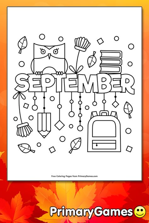 FREE September Coloring Page printable. PRINT and COLOR Fall PDF Coloring Books from PrimaryGames. Our online collection of EASY and ADULT Coloring Pages feature the BEST pictures for you to color. September Cover Page, September Month, September Colors, Adult Coloring Books Printables, Kids Printables, Bullet Journal Mood Tracker Ideas, Coloring Page Printable, Bullet Journal Mood, Fallen Book