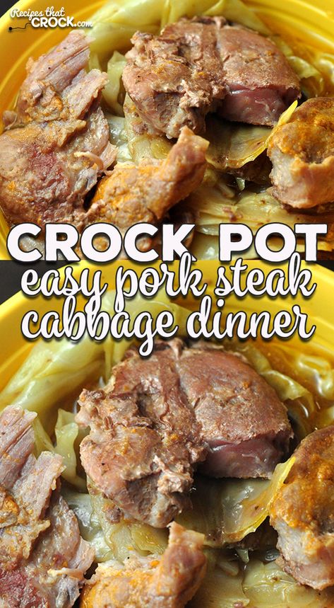 Crockpot Pork Steaks, Steak Cabbage, Crockpot Cabbage, Crockpot Cabbage Recipes, Pork Crock, Pork Steak Recipe, Crock Pot Pork, Crock Pot Dinners, Pork And Cabbage