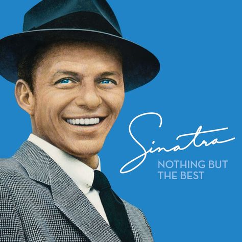 Frank Sinatra My Way, Behind Blue Eyes, Nancy Sinatra, Papa T Shirt, I Love You Baby, Across The Universe, Zico, My Funny Valentine, Love You Baby