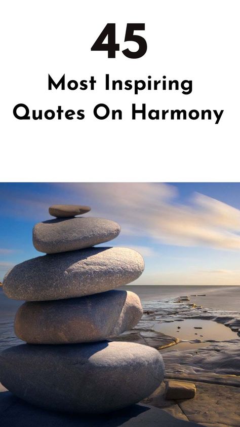 Embrace the beauty of harmony in all aspects of life. Check out these inspirational quotes on harmony and celebrates the unity of mind, body, and spirit. #quotesonharmony #harmonyquotes Quotes On Harmony, Harmony Quotes, Most Inspirational Quotes, Most Inspiring Quotes, Aspects Of Life, Achieve Your Dreams, Mind Body And Spirit, Chase Your Dreams, Best Inspirational Quotes