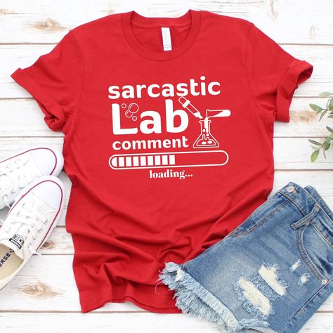 Sarcastic Lab Shirt Lab Week Gift Funny Laboratory Shirt - Etsy Laboratory Technician Quotes, Laboratory Quote, Lab Shirts, Laboratory Shirt Ideas, Lab Humor, Funny Science Shirts, Lab Week, College Grad Cap Ideas, Phlebotomy